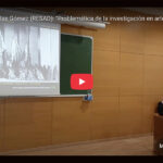 Vídeo de la conferència de Felisa de Blas a la V Jornada Doctoral